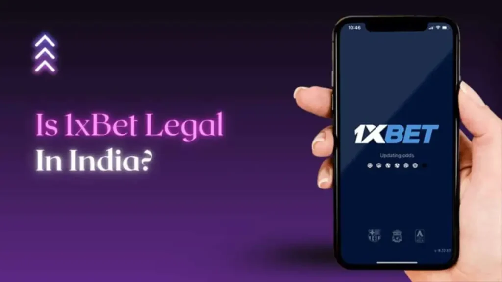 Is 1xBet Legal in India
