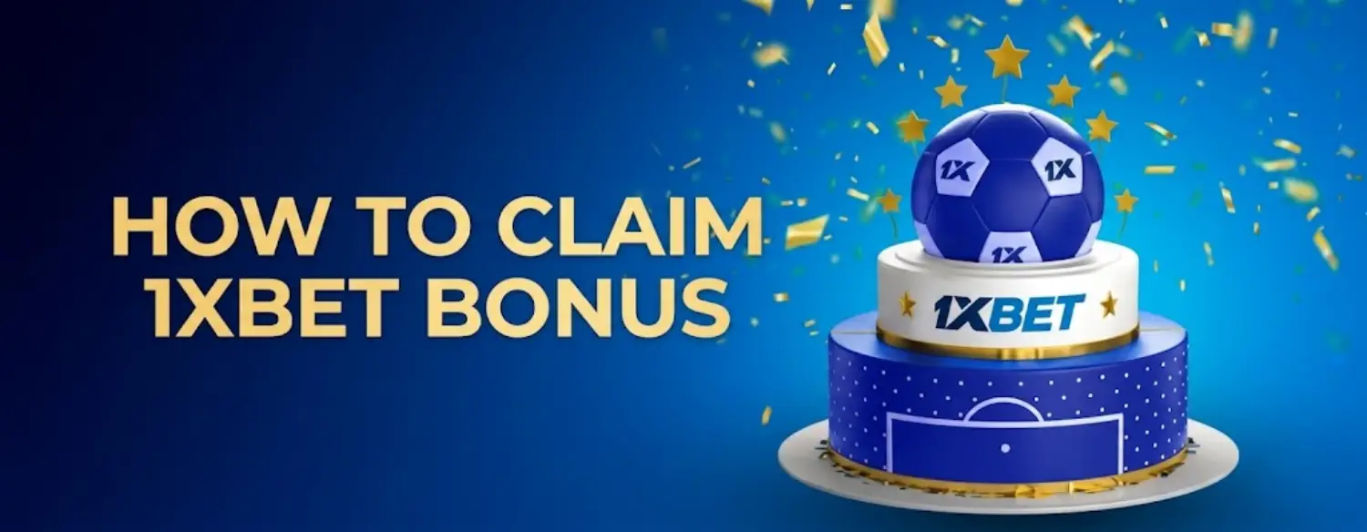 how to claim 1xbet bonus